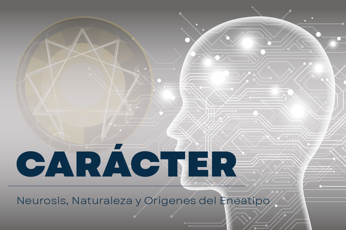 CARÁCTER: Los orígenes ocultos de tu eneatipo